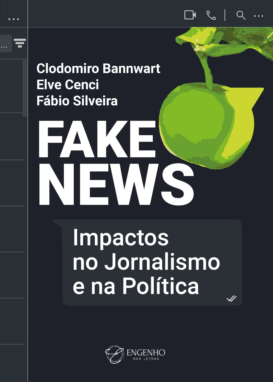 Fake news: impactos no Jornalismo e na Política